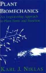 9780226586304-0226586308-Plant Biomechanics: An Engineering Approach to Plant Form and Function