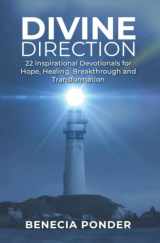 9781950681990-1950681998-Divine Direction: 22 Inspirational Devotionals for Hope, Healing, Breakthrough and Transformation ....