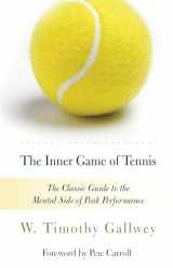 9780679778318-0679778314-The Inner Game of Tennis: The Classic Guide to the Mental Side of Peak Performance