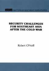 9789813016439-9813016434-Security Challenges for Southeast Asia