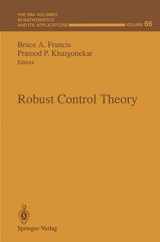 9780387944432-0387944435-Robust Control Theory (The IMA Volumes in Mathematics and its Applications)