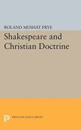 9780691624594-0691624593-Shakespeare and Christian Doctrine (Princeton Legacy Library, 2363)