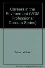 9780844244563-0844244562-Careers in the Environment (Vgm Professional Careers Series)