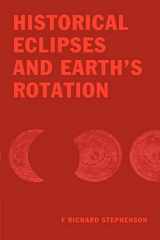 9780521461948-0521461944-Historical Eclipses and Earth's Rotation