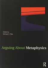 9780415958264-0415958261-Arguing About Metaphysics (Arguing About Philosophy)