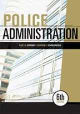 9781593453275-1593453272-Police Administration, Sixth Edition