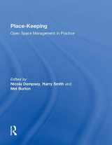 9780415856676-0415856671-Place-Keeping: Open Space Management in Practice
