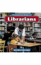 9781560655596-1560655593-Librarians (Community Helpers)