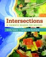 9781319135249-1319135242-Intersections: A Thematic Reader for Writers