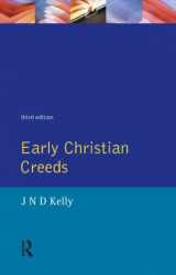 9780582492196-058249219X-Early Christian Creeds (3rd Edition)