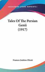 9780548978795-0548978794-Tales Of The Persian Genii (1917)