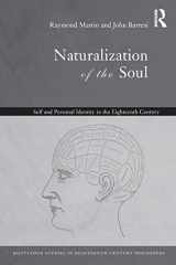 9780415333559-0415333555-Naturalization of the Soul (Routledge Studies in Eighteenth-Century Philosophy)