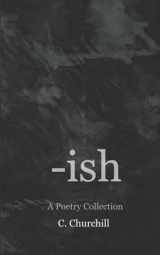 9781735376820-1735376825--ish: A Poetry Collection