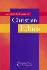 9781589011700-1589011708-Journal of the Society of Christian Ethics: Fall/Winter 2007 (Annual Of The Sce)