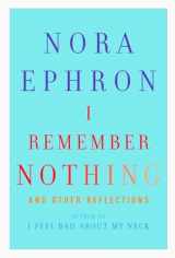 9780307595607-0307595609-I Remember Nothing: and Other Reflections