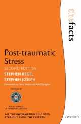 9780198758112-0198758111-Post-traumatic Stress (The Facts Series)