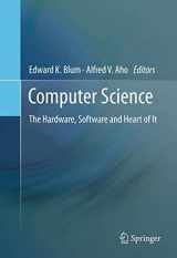 9781461411673-146141167X-Computer Science: The Hardware, Software and Heart of It