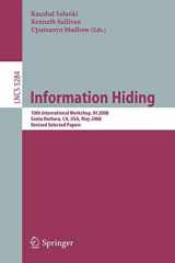 9783540889601-3540889604-Information Hiding: 10th International Workshop, IH 2008, Sana Barbara, CA, USA, May 19-21, 2008, Revised Selected Papers (Lecture Notes in Computer Science, 5284)