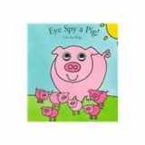 9780843175301-0843175303-Eye Spy a Pig! (Eye Spy Books)