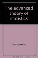 9780852640111-0852640110-The Advanced Theory of Statistics, Vol. 2: Inference and Relationship, 2nd Edition