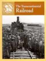 9780836834017-0836834011-The Transcontinental Railroad (Events That Shaped America)