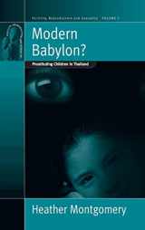 9781571818294-1571818294-Modern Babylon?: Prostituting Children in Thailand (Fertility, Reproduction and Sexuality: Social and Cultural Perspectives, 2)