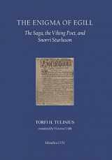 9780935995183-0935995188-The Enigma of Egill: The Saga, the Viking Poet, and Snorri Sturluson (Islandica, 57)