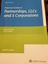9780808056294-0808056298-Practical Guide to Partnerships, LLCs and S Corporations