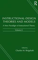 9780805828597-0805828591-Instructional-design Theories and Models: A New Paradigm of Instructional Theory, Volume II (Instructional Design Theories & Models)