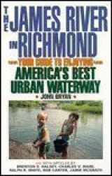 9780965631440-0965631443-James River in Richmond Your Guide to Enjoying America's Best Urban Waterway
