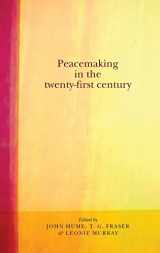 9780719087936-0719087937-Peacemaking in the twenty-first century