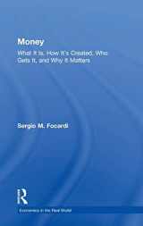 9781138228948-113822894X-Money: What It Is, How It’s Created, Who Gets It, and Why It Matters (Economics in the Real World)