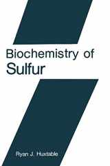 9780306423482-0306423480-Biochemistry of Sulfur (Biochemistry of the Elements, 6)