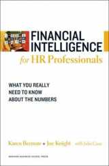 9781422119136-1422119130-Financial Intelligence for HR Professionals: What You Really Need to Know About the Numbers