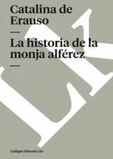 9788496428638-849642863X-La historia de la monja alférez (Spanish Edition)