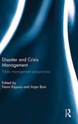 9781138935167-1138935166-Disaster and Crisis Management: Public Management Perspectives