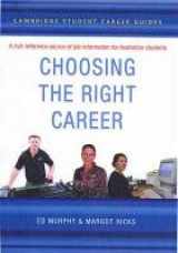 9780521609616-0521609615-Cambridge Student Career Guides Choosing the Right Career (Cambridge Career Guides)