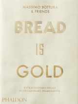 9780714875361-0714875368-Bread Is Gold