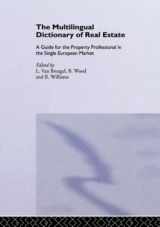 9780419180203-0419180206-The Multilingual Dictionary of Real Estate: A guide for the property professional in the Single European Market