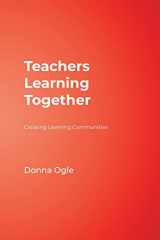 9781575178844-1575178842-Teachers Learning Together: Creating Learning Communities