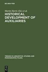 9783110109900-3110109905-Historical Development of Auxiliaries (Trends in Linguistics. Studies and Monographs [TiLSM], 35)