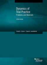9781683281054-1683281055-Dynamics of Trial Practice, Problems and Materials (Coursebook)