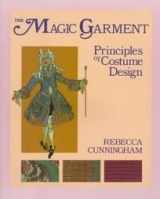 9780801300622-0801300622-The Magic Garment: Principles of Costume Design