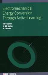 9780750320825-0750320826-Electromechanical Energy Conversion for Active Learning (IOP Expanding Physics)