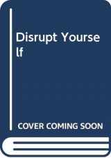 9787508689784-750868978X-Disrupt Yourself (Chinese Edition)