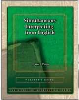 9781581211627-1581211627-Simultaneous Interpreting from English (The Effective Interpreting Series)