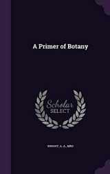9781341591822-1341591824-A Primer of Botany