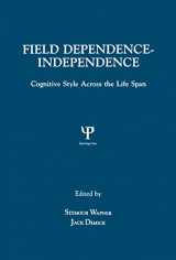9780805809503-0805809503-Field Dependence-independence: Bio-psycho-social Factors Across the Life Span