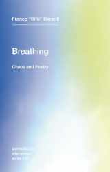 9781635900385-1635900387-Breathing: Chaos and Poetry (Semiotext(e) / Intervention Series)