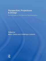 9780415402040-0415402042-Perspective, Projections and Design: Technologies of Architectural Representation